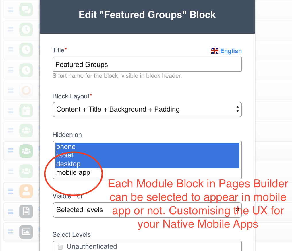 Each Module Block in Pages Builder can be selected to display in Mobile Apps or not.